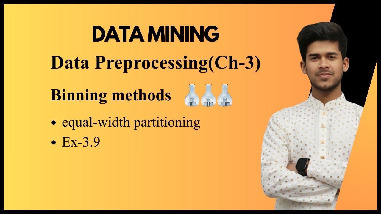 Binning Method | equal-width partitioning | Data Mining