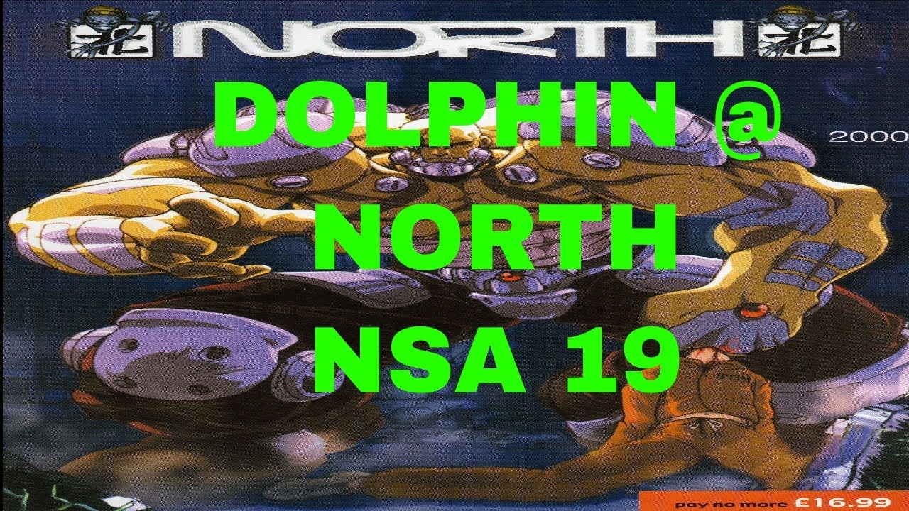 DOLPHIN @ NORTH - NSA 19