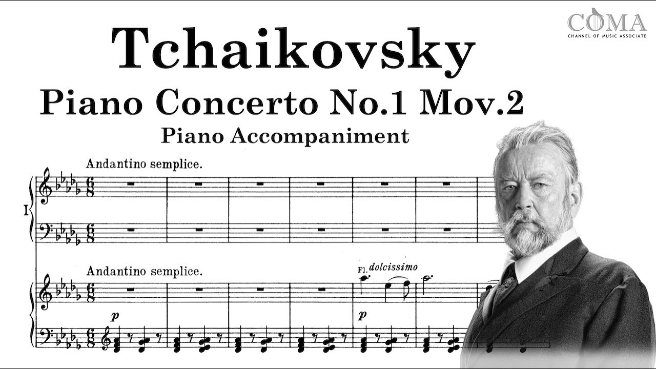 Tchaikovsky Piano Concerto No.1, Op.23 in b flat minor, Mov.2 Accompaniment