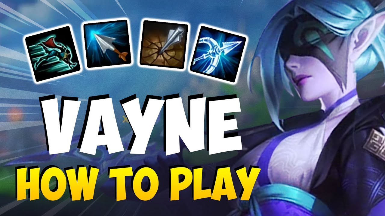 HOW TO PLAY VAYNE ADC FOR BEGINNERS | VAYNE Guide Season 11 | League of Legends