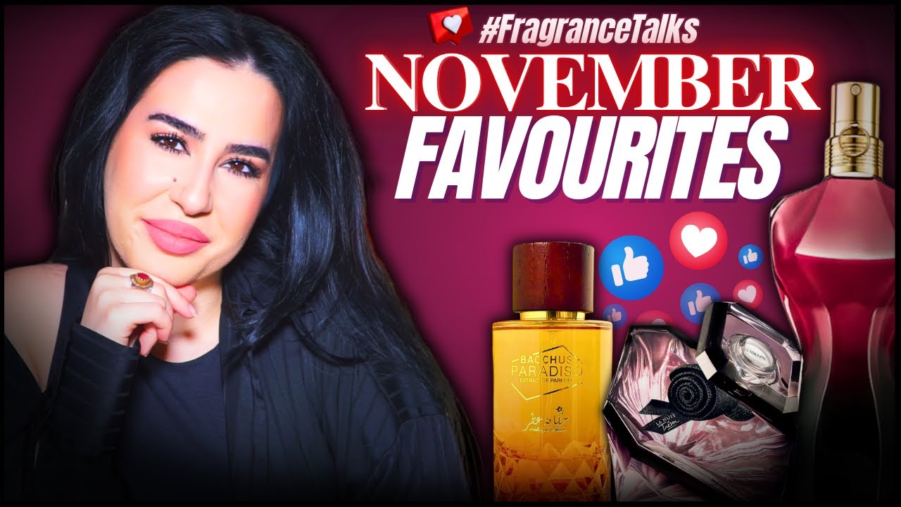 Фавориты ноября 💖 Топ-11 самых популярных и любимых ароматов ноября #FragranceTalks