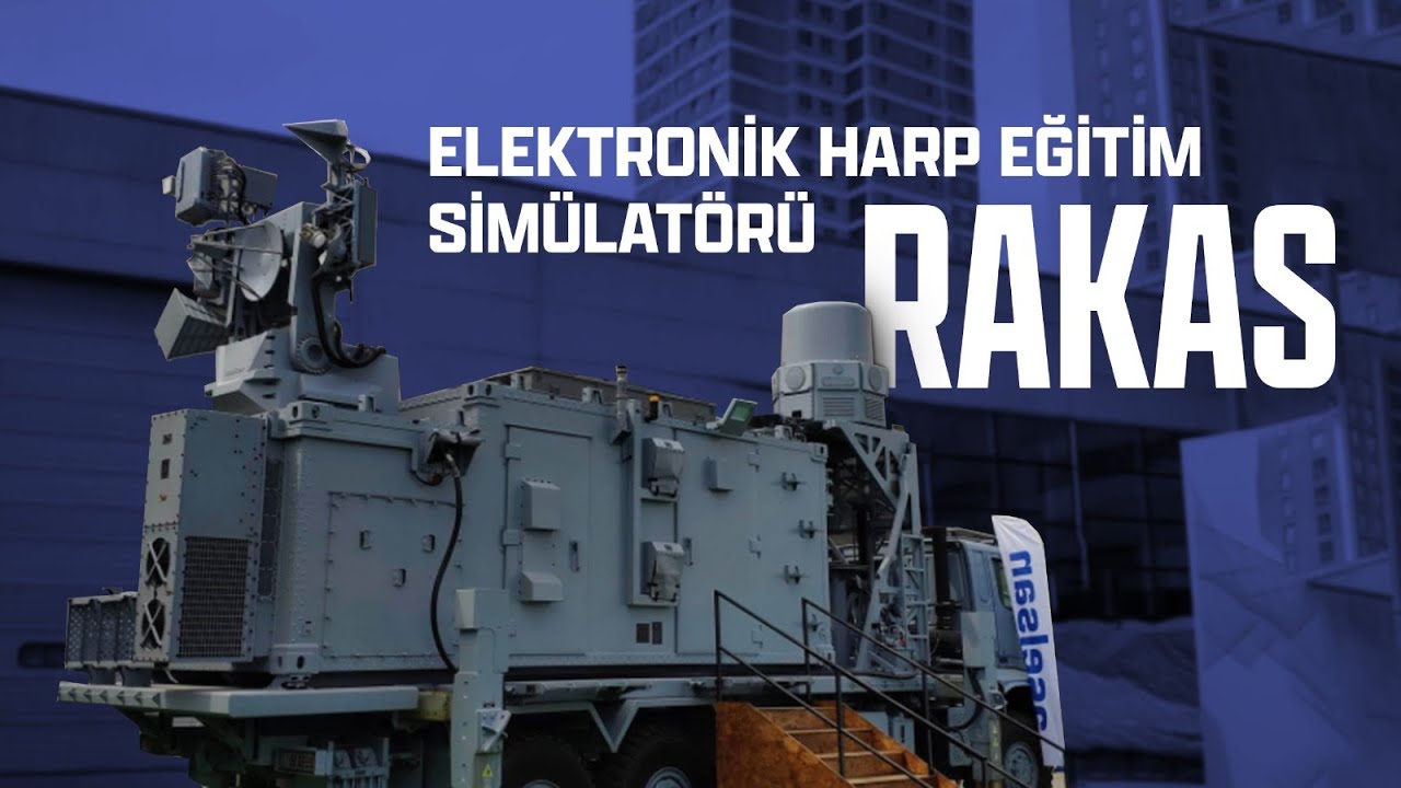 ELEKTRONİK HARP EĞİTİM SİM&Uuml;LAT&Ouml;R&Uuml;: RAKAS