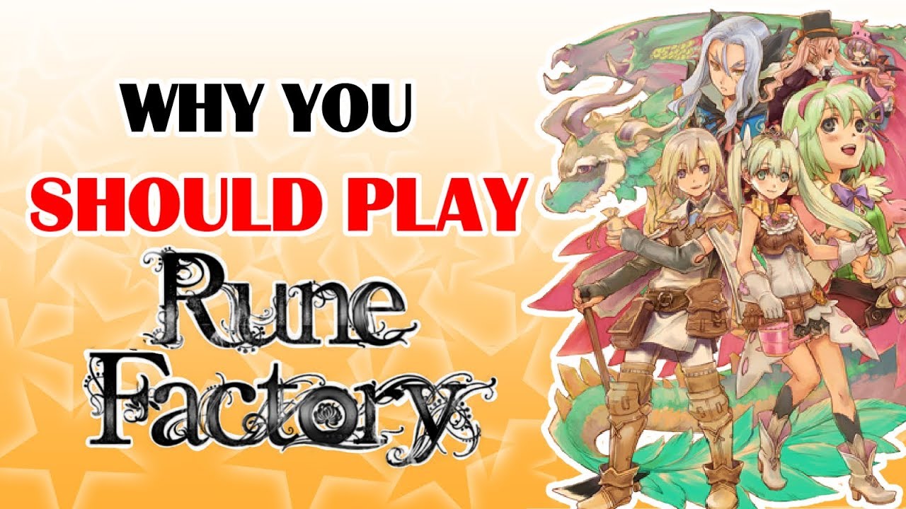 Why You Should Play Rune Factory