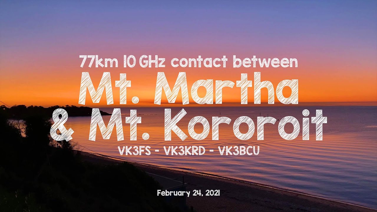 10 GHz over 77km between Mount Martha and Mt  Kororoit
