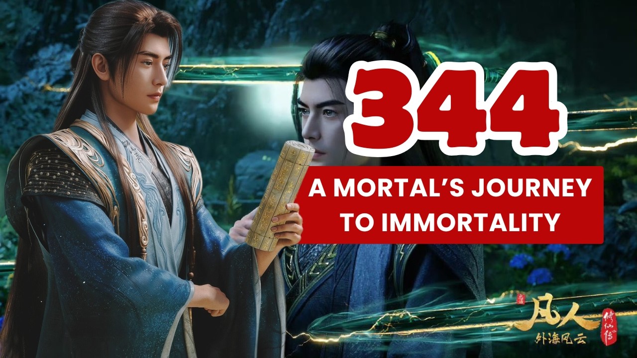 💥Mortal's Journey to Immortality Episode 344 | Donghua 3D Chinese Anime.  #immortaljourney