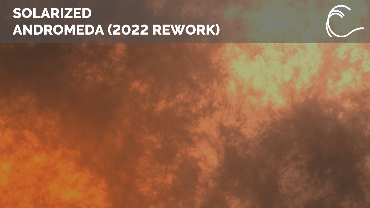 OUT NOW: [Progressive Trance] Solarized - Andromeda (2022 Rework)