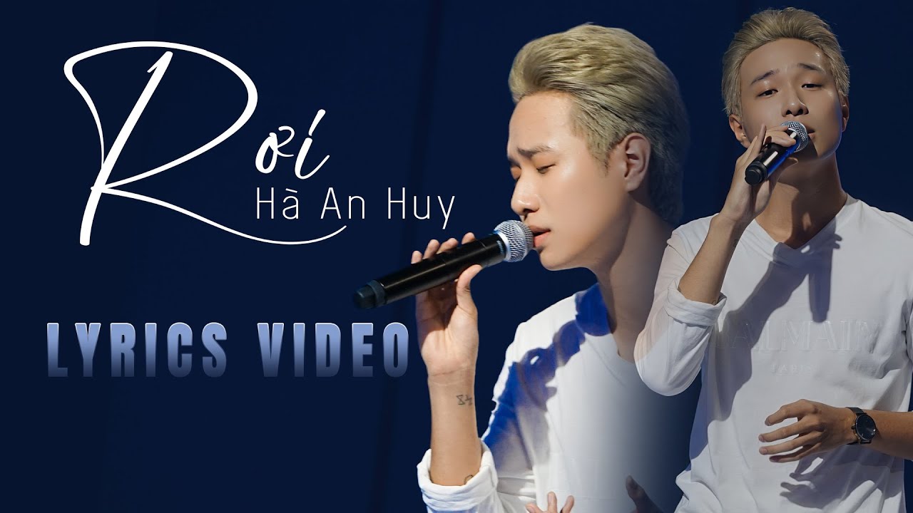 RƠI - H&Agrave; AN HUY (LYRICS VIDEO) | Vietnam Idol 2023