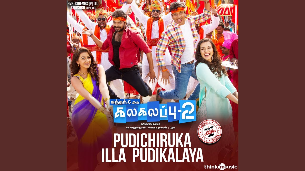 Pudichiruka Illa Pudikalaya (From 