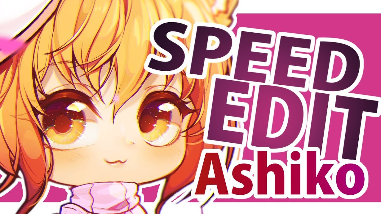 Speed Edit // Gacha Life // Ashiko