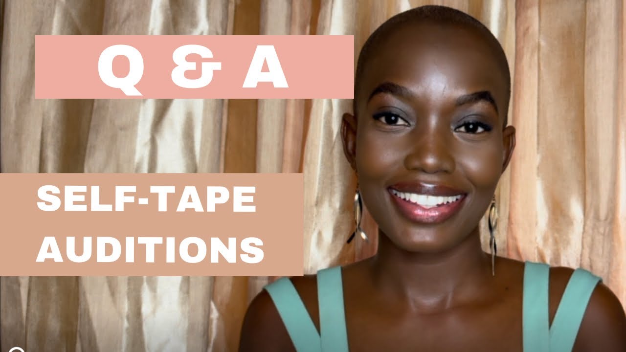 Master self-tape auditions | Q&A session