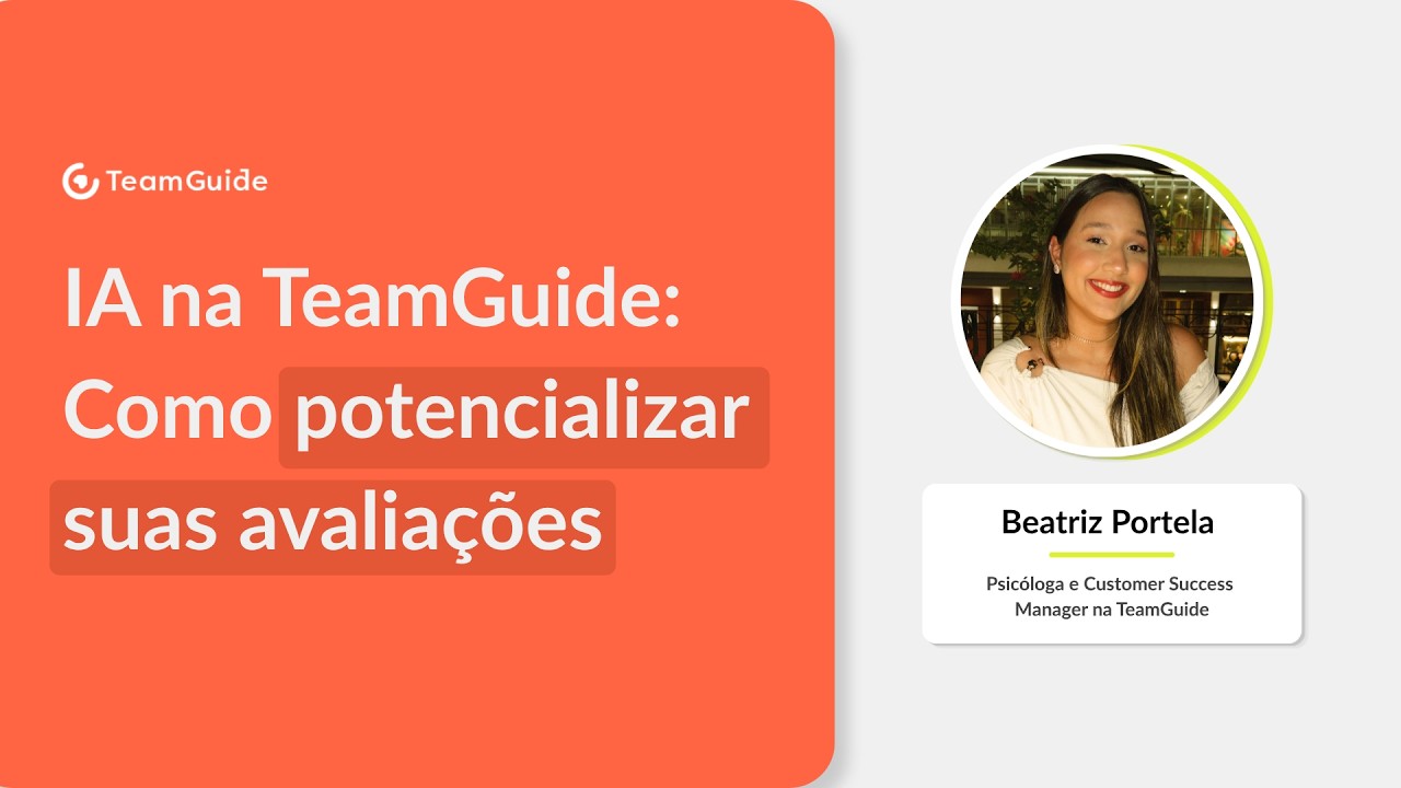 IA na TeamGuide: Como potencializar suas avalia&ccedil;&otilde;es
