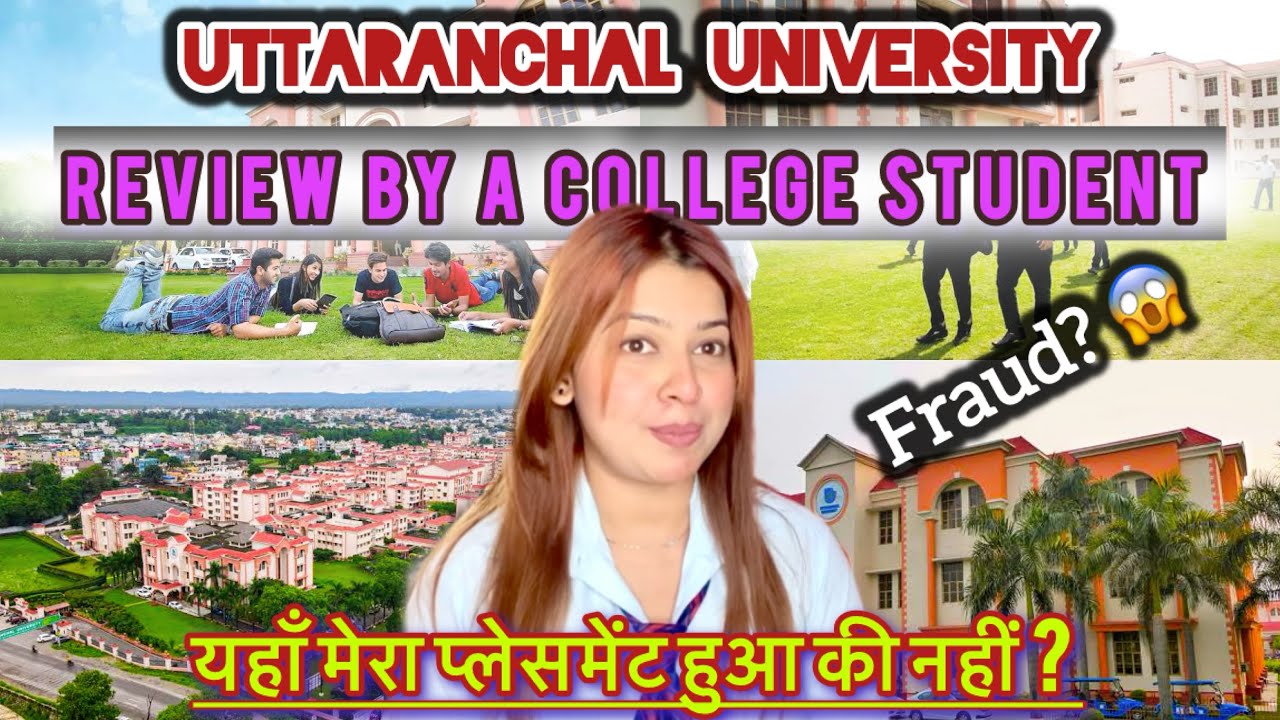 UTTARANCHAL UNIVERSITY DEHRADUN REVIEW 2025 | Fees | Courses | scholarships | placements