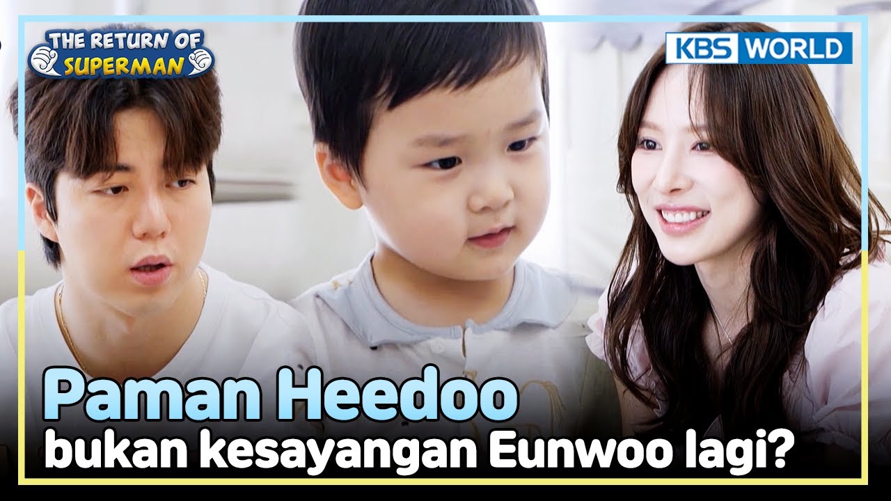 [IND/ENG] Eunwoo berpaling dari Paman Heedoo?! | The Return of Superman | KBS WORLD TV 240908