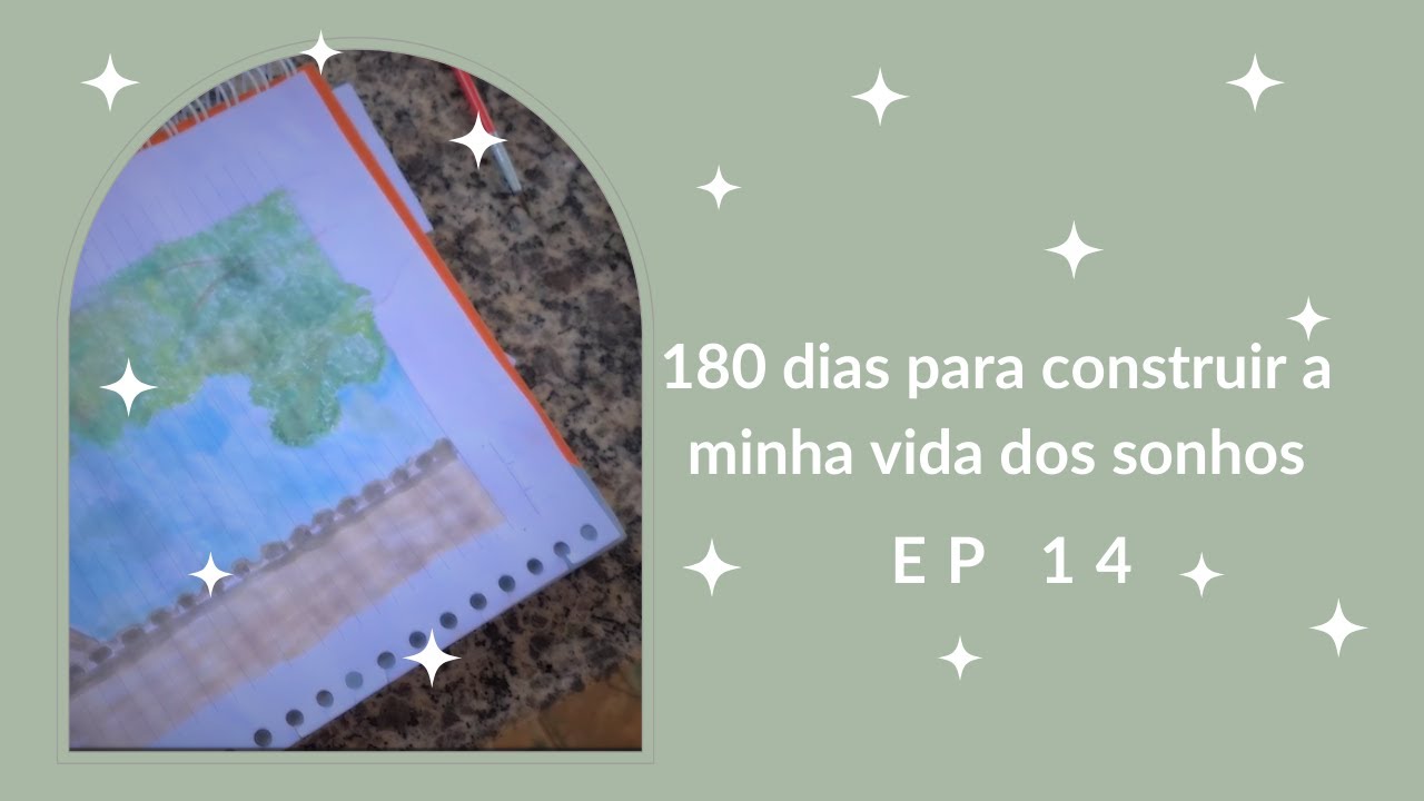 180 dias construindo minha vida dos sonhos | ep 14. | lava louça e fala, finalmente de férias