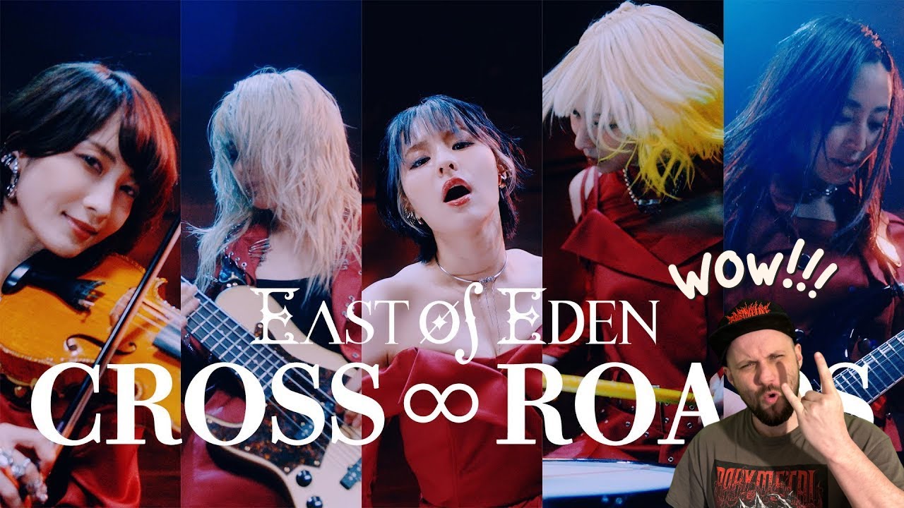 East Of Eden  CROSS∞ROADS REACTION