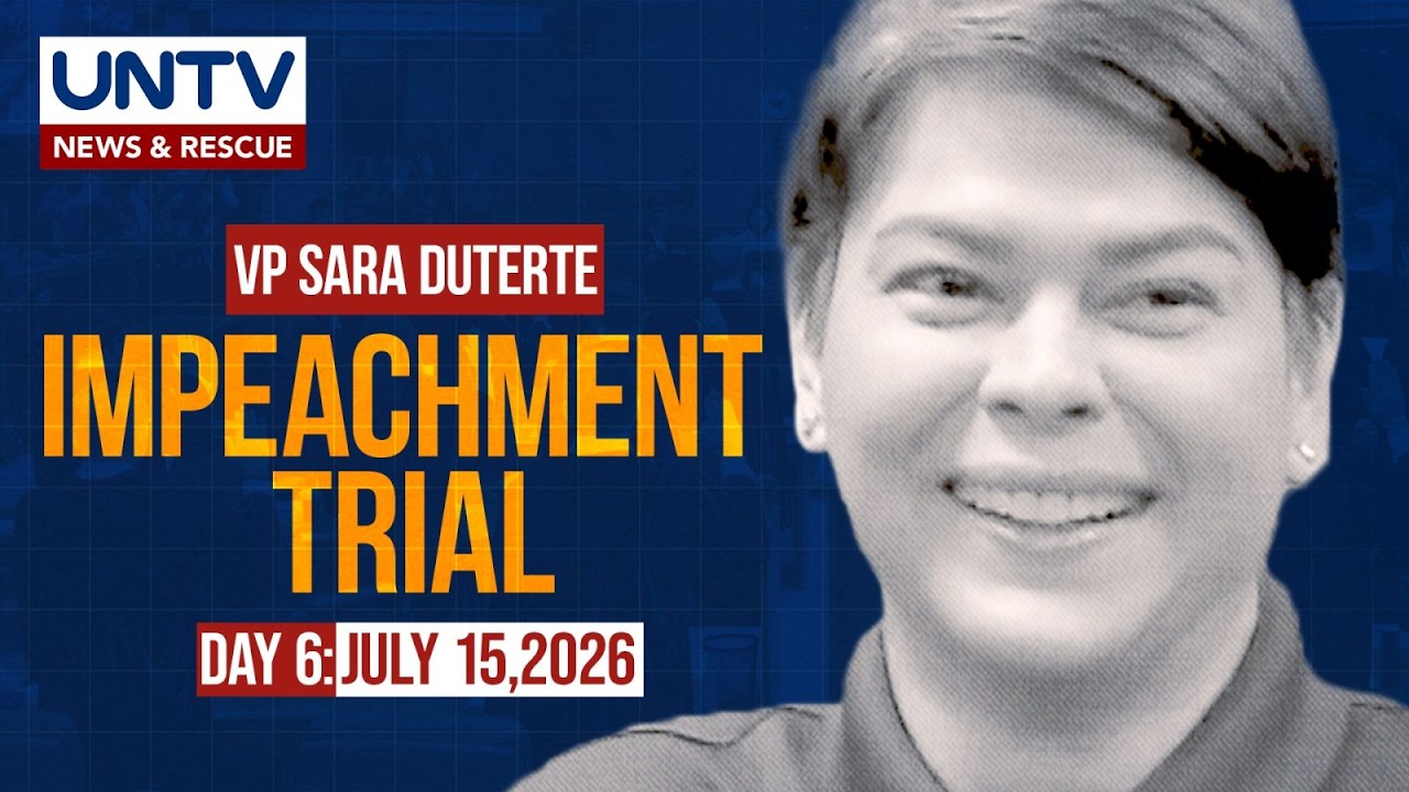 LIVE: Impeachment Trial of Vice President Sara Duterte | DAY 6 &ndash; July 15, 2026