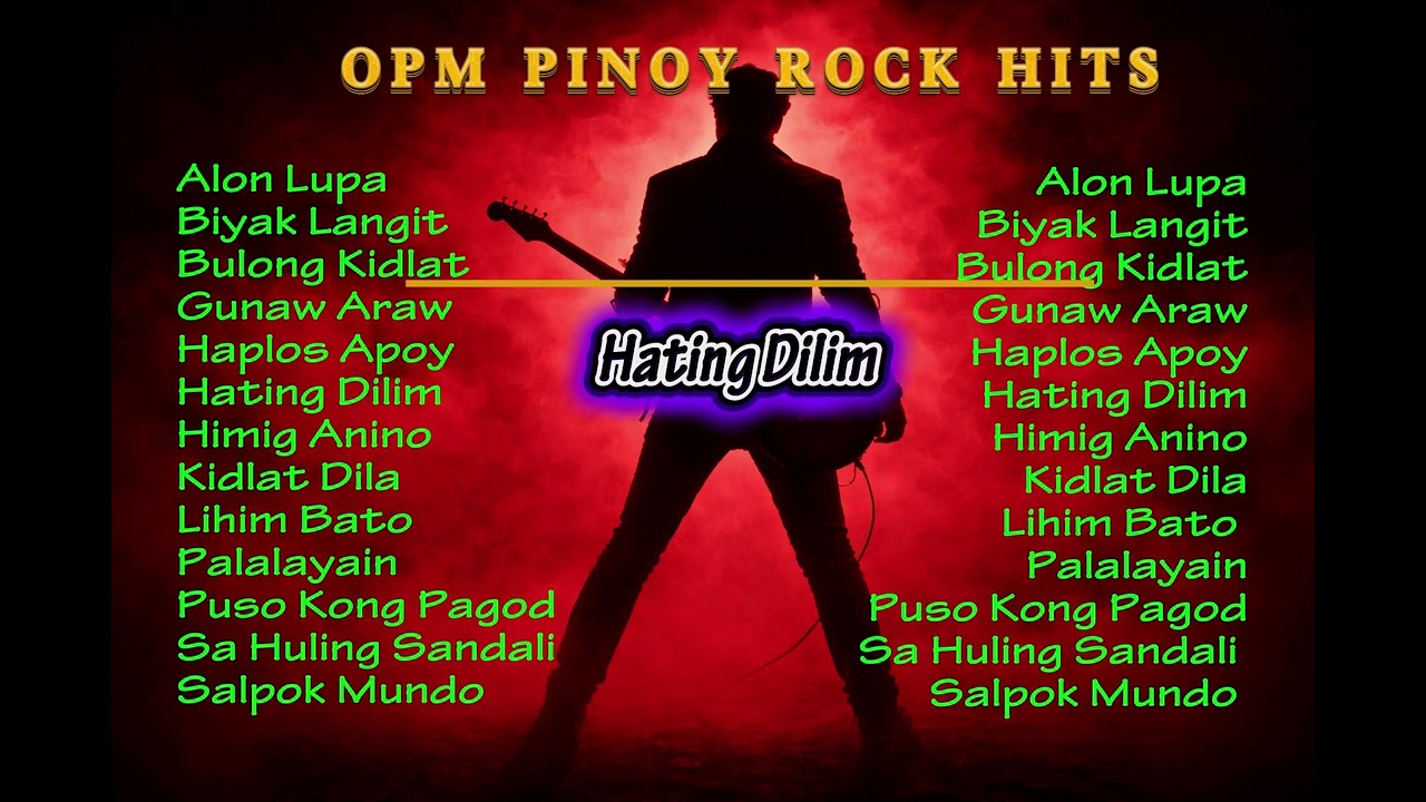 OPM ROCK HITS PLAYLIST