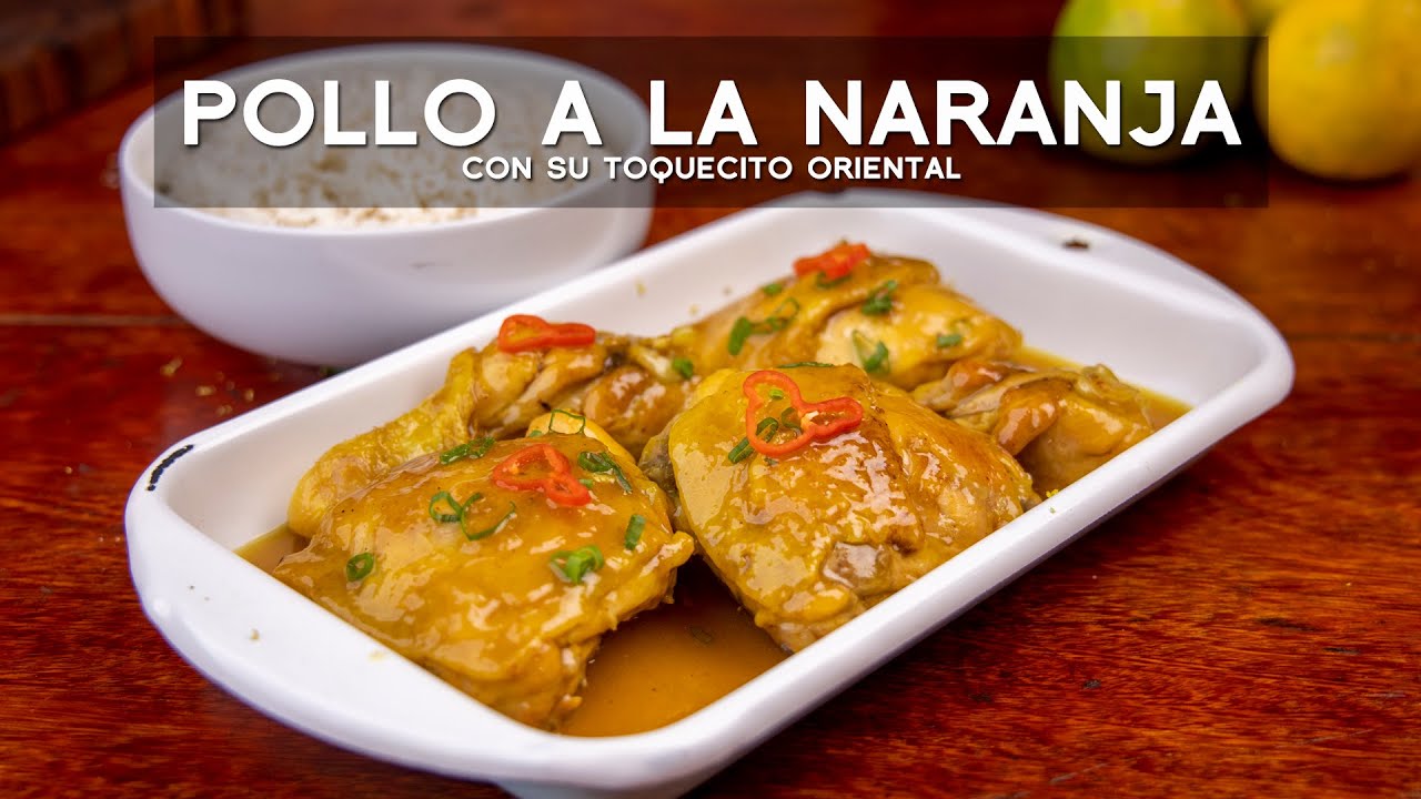 COMO PREPARAR POLLO A LA NARANJA | ACOMER.PE | COMIDA PERUANA