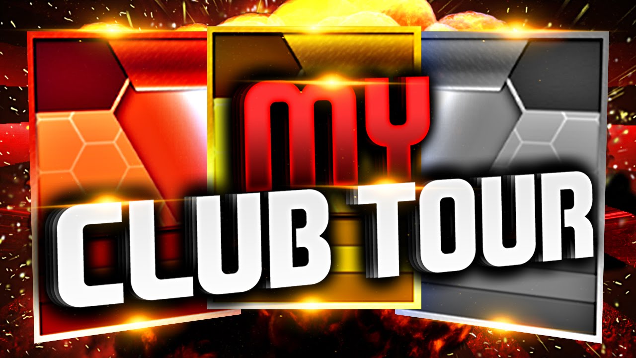 MY CLUB TOUR!
