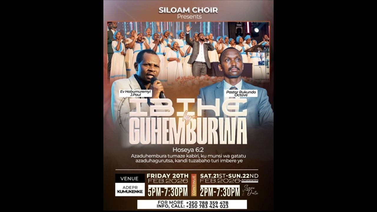 IBIHE BYO GUHEMBURWA, SILOAM CHOIR,ADEPR KUMUKENKE.