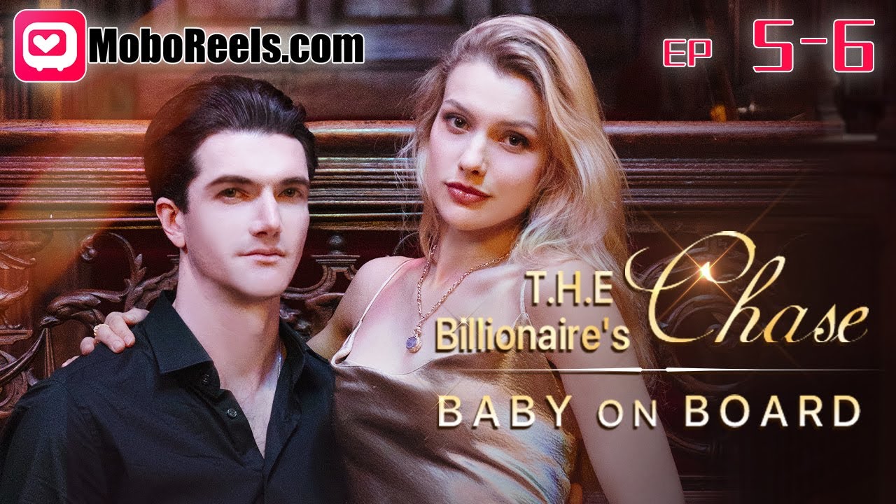The Billionaire's Chase: Baby on Board EP 5-6 🚗 Her Secret, His Biggest Regret #billionaireromance