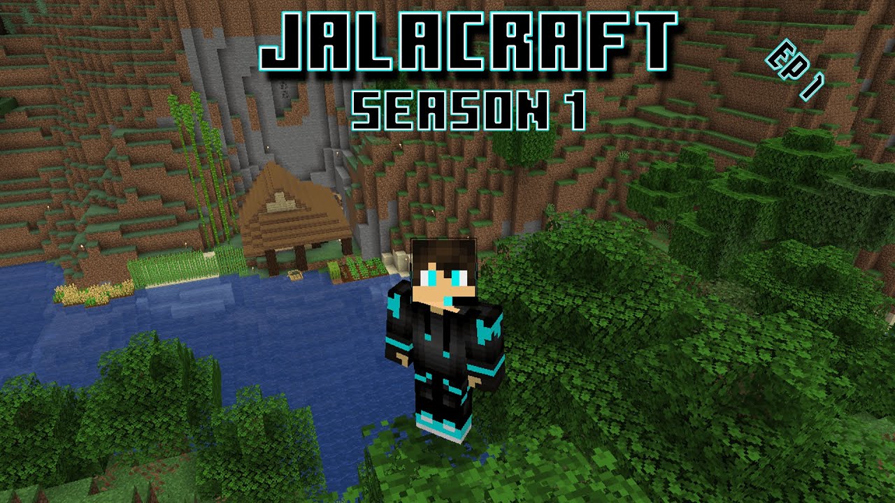 JalaCraft S1 E1 | New Beginnings, New Adventures