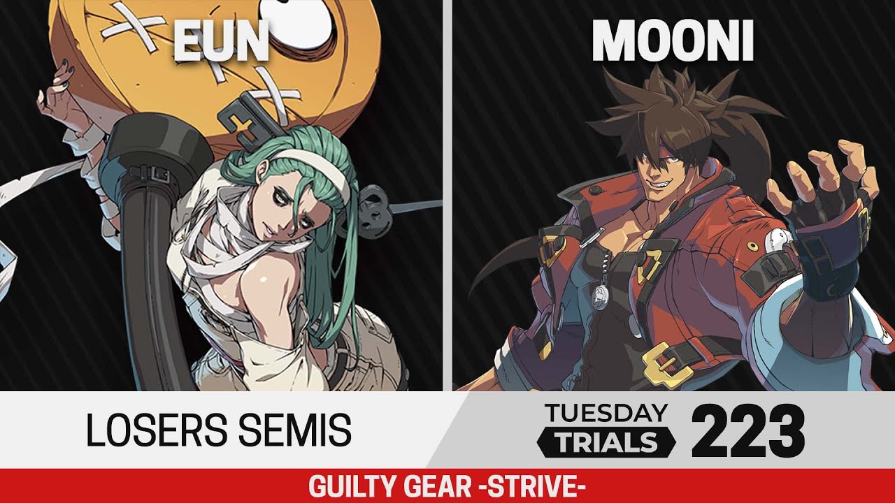 Tuesday Trials 223 GGST Losers Semis - Eun (A.B.A) vs mooni (Sol)