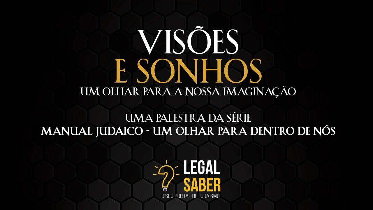 Visões e Sonhos | Manual Judaico