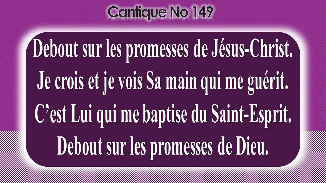 No149-Debout sur les promesses de Dieu