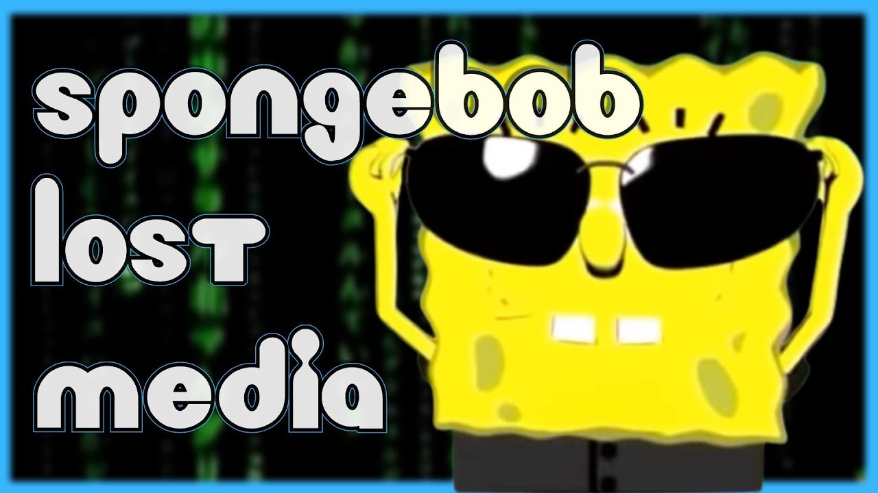 SpongeBob Lost Media