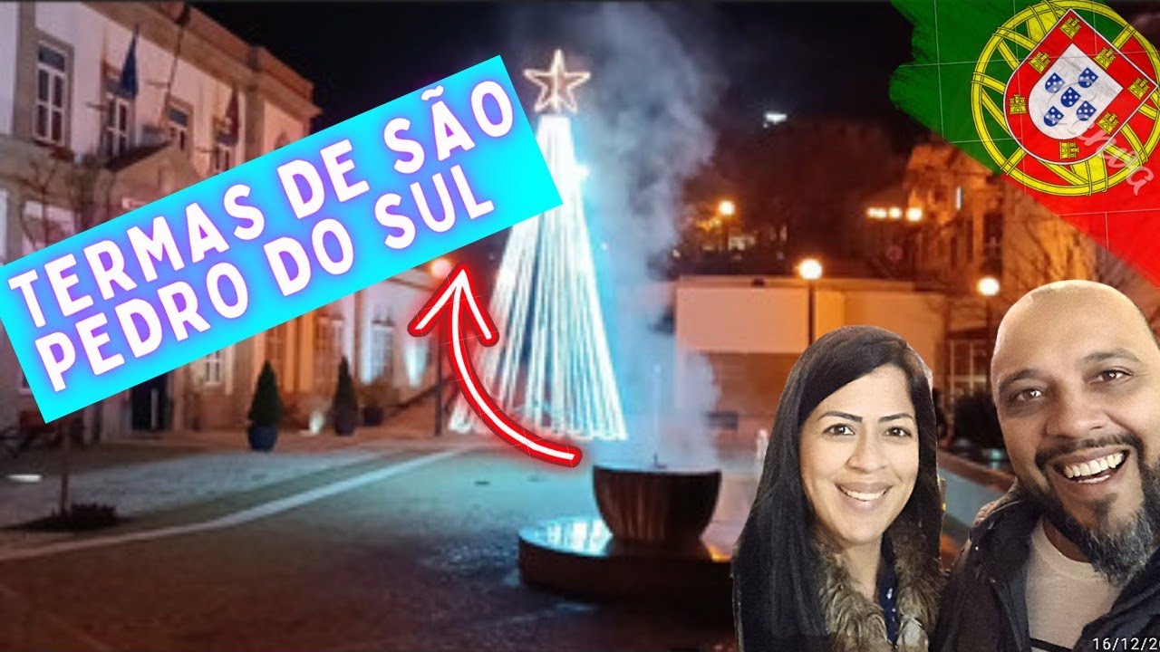 ✅ CONHECENDO ÁGUAS TERMAIS DE SÃO PEDRO DO SUL - VISEU PORTUGAL 🇵🇹 @efeitowallace