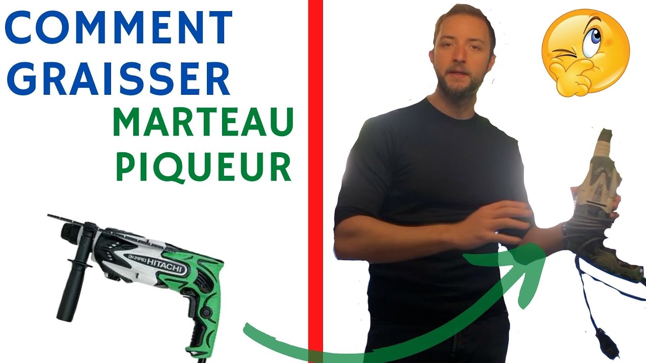 🔵  COMMENT GRAISSER UN MARTEAU PIQUEUR ?