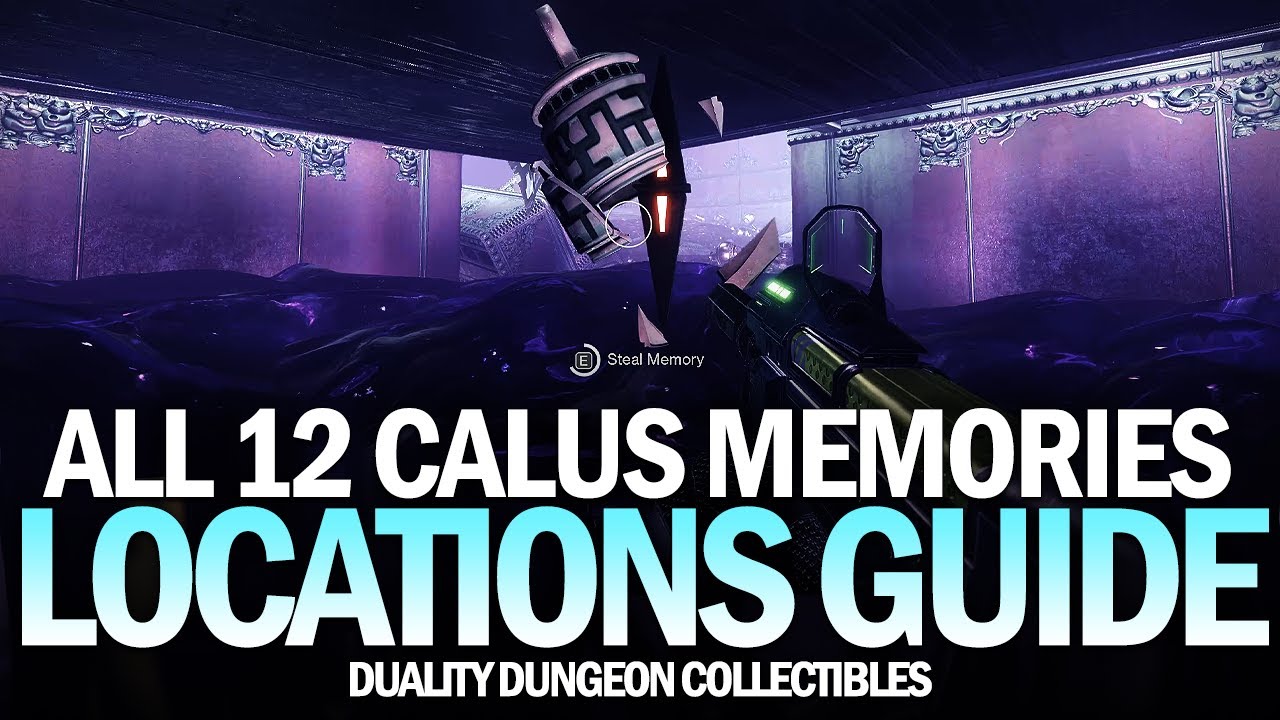 All 12 Duality Dungeon Collectibles Location Guide - All of Calus's Repressed Memories [Destiny 2]