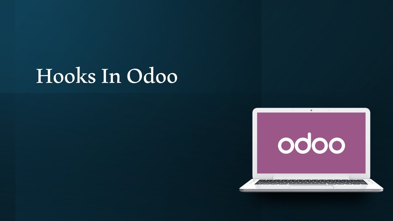 Hooks in Odoo