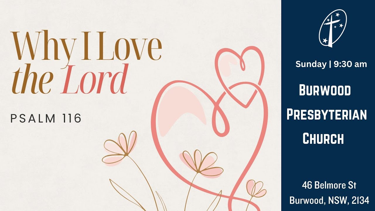 Psalm 116 | 2026.01.25