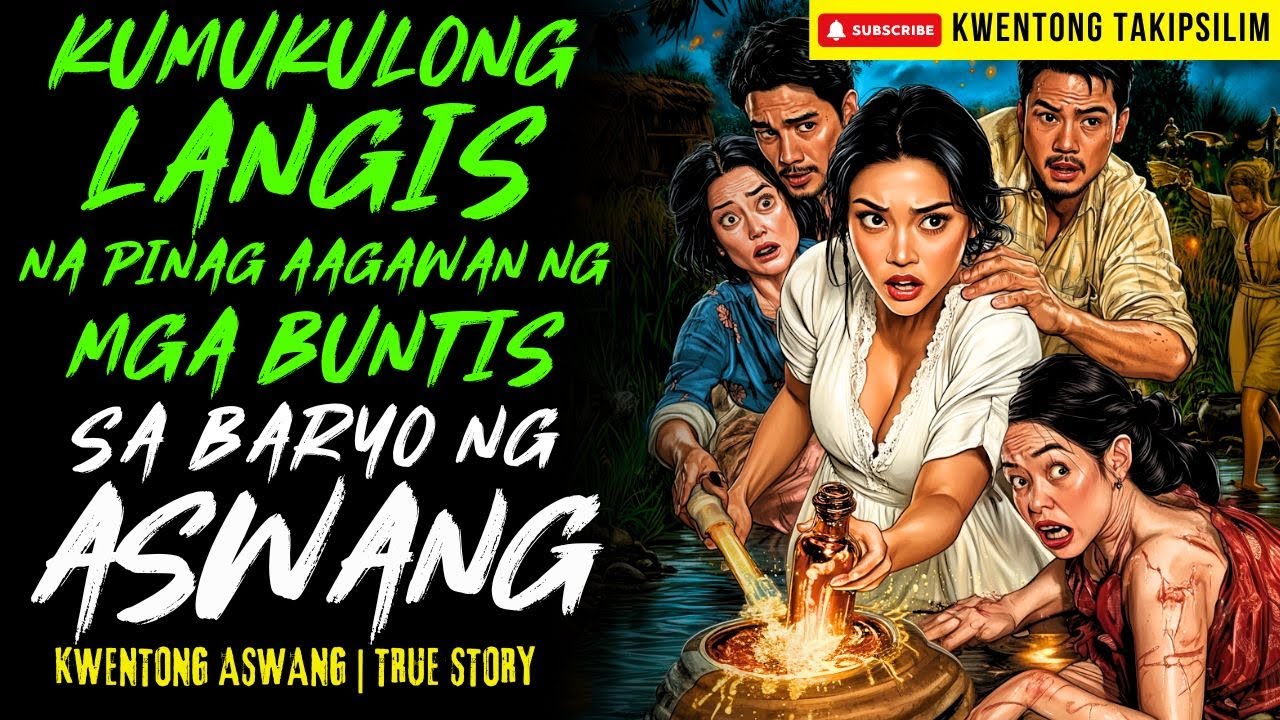 KUMUKULONG LANGIS NG MGA BUNTIS SA BARYO NG ASWANG | Kwentong Aswang | True Story