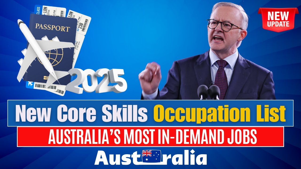 New Core Skills Occupation List 2025: Australia&rsquo;s Most In-Demand Jobs! 🇦🇺
