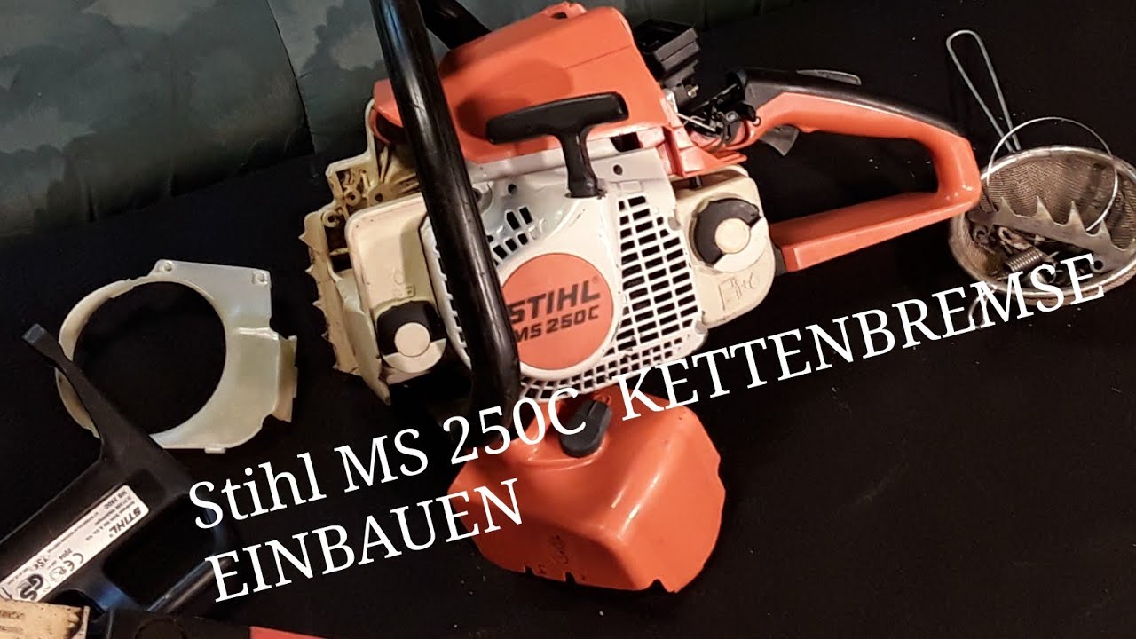 Stihl MS 250C Kettenbremse wieder einbauen
