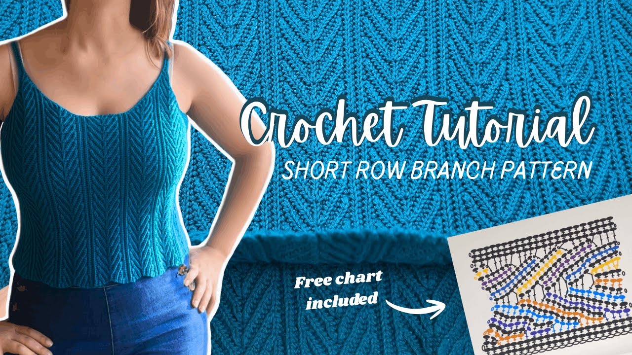 Crochet Tutorial | Branch-textured tank top