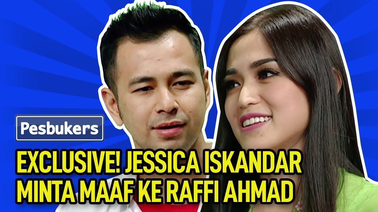 Exclusive! Jessica Iskandar Minta Maaf Ke Raffi Ahmad