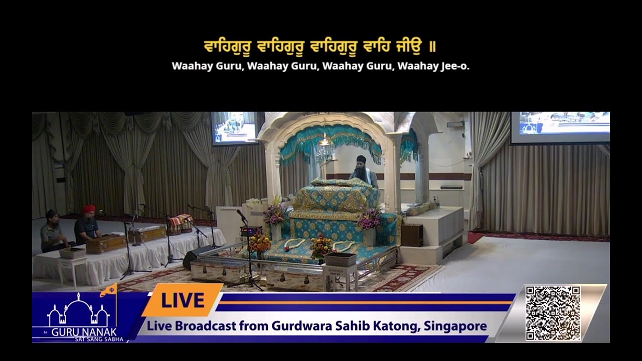 Live Streaming from Gurdwara Sahib Katong 2025-2026