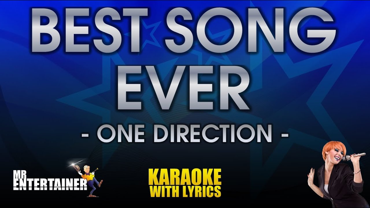 Best Song Ever - One Direction (KARAOKE)