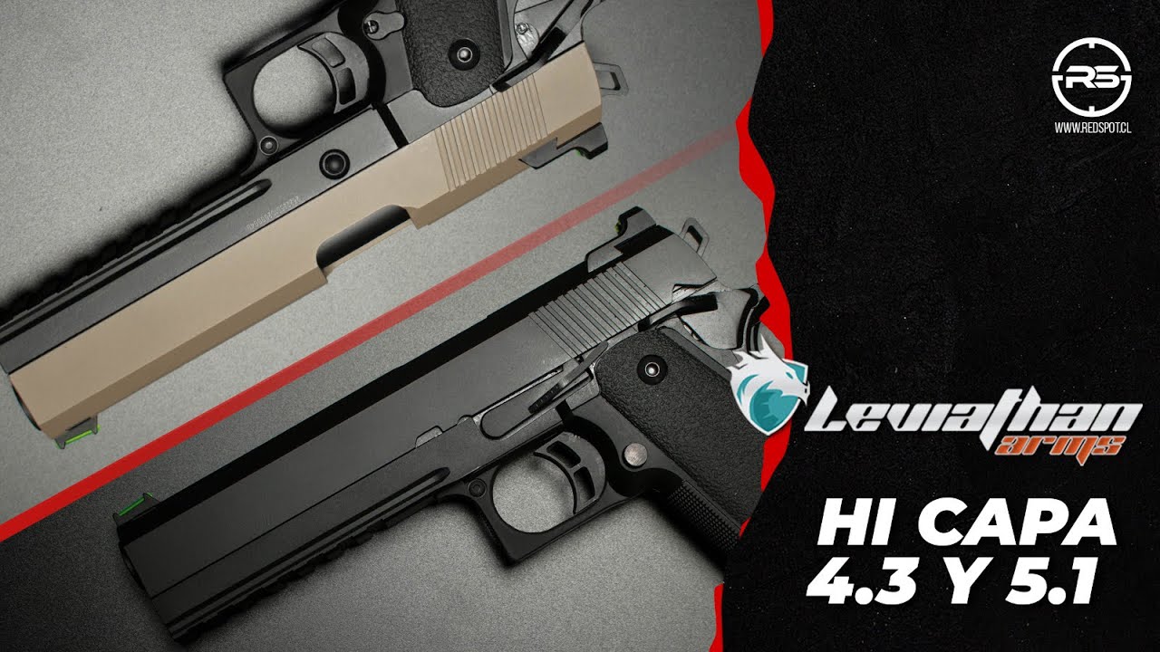 2 Poderosas razones secundarias💣 Pistolas HI CAP 4.3 y 5.1 Leviathan Arms