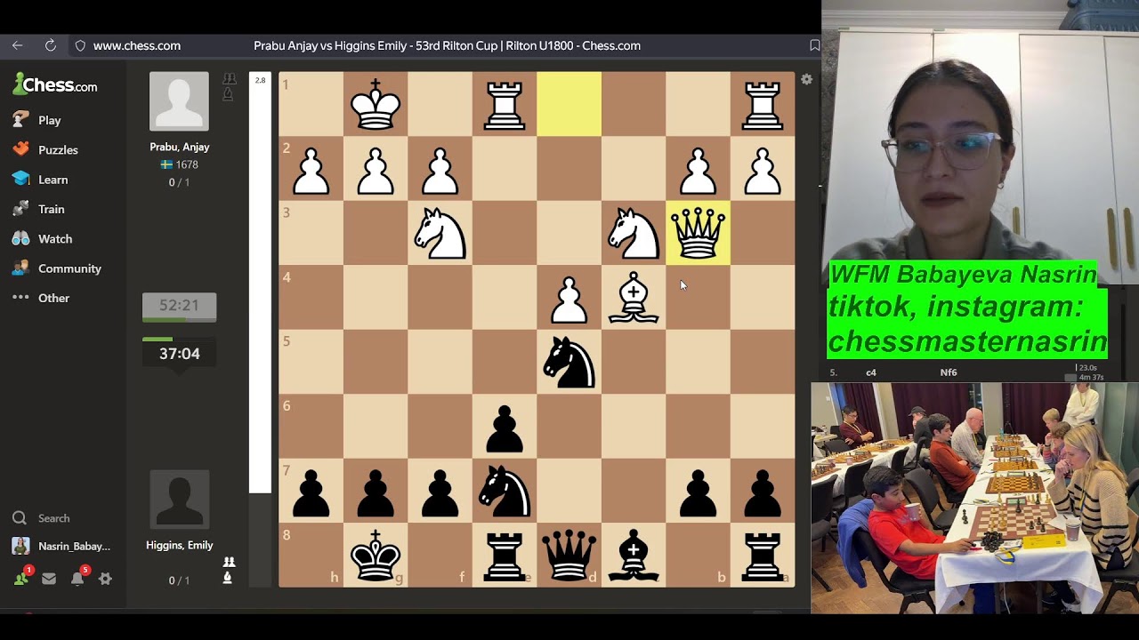 Rilton Cup U1800 @emilyplayschess - commentary by @chessmasternasrin