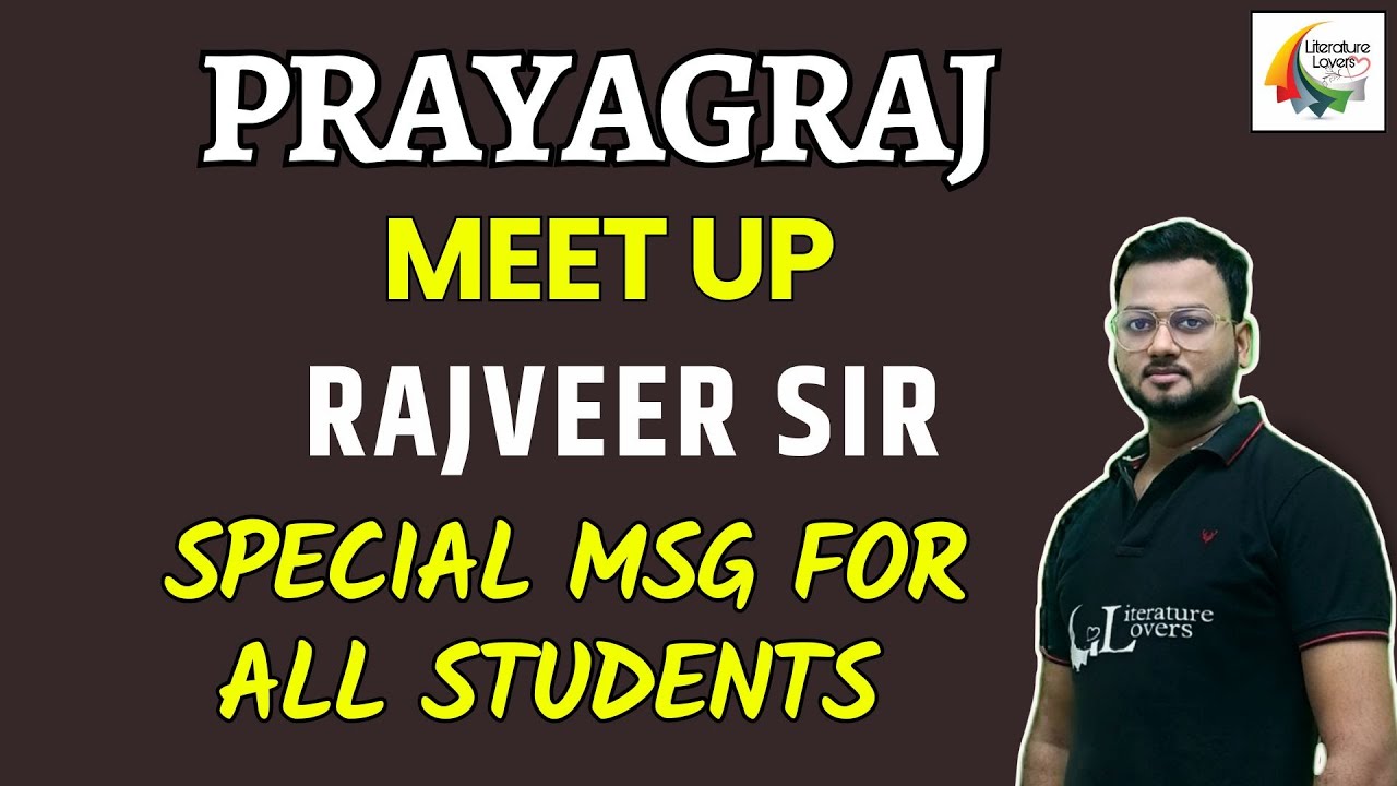 Prayagraj Meet up Special msg for all Students by AKS  Rajveer sir