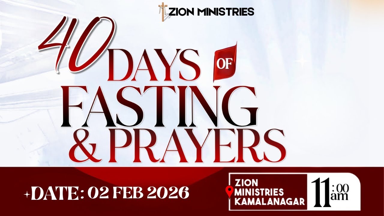 40 DAYS FASTING AND PRAYER | DAY 14 | MESSAGE BY PASTOR BRITO | 02 FEB 2026 |  #zion_ministries |