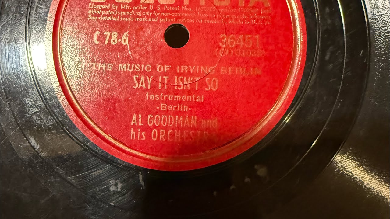Say It Isn’t So by Irving Berlin