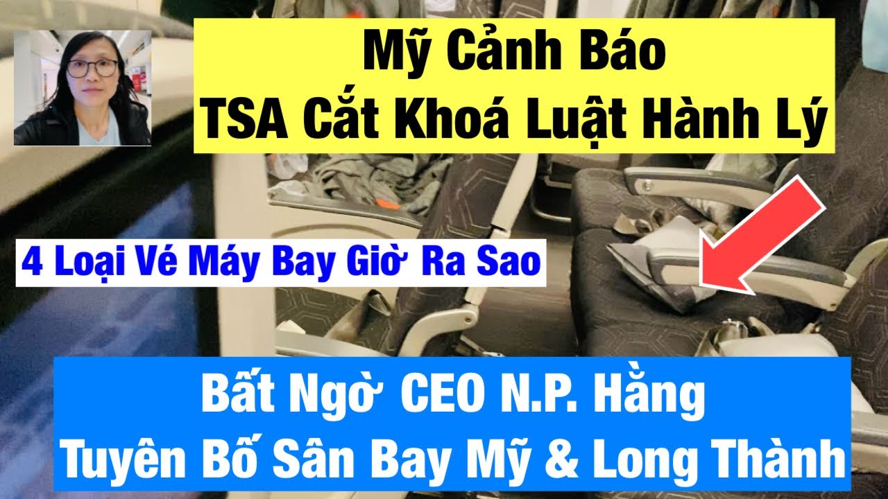 Bất Ngờ CEO Nguyễn Phương Hằng Tuyên Bố Sân Bay Mỹ và Long Thành|Mỹ Cảnh Báo|TSA Hành Lý Tránh