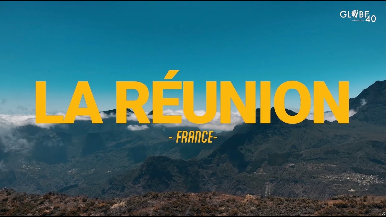 📺🍿🇷🇪GLOBE40 #EPISODE 3 - LA REUNION