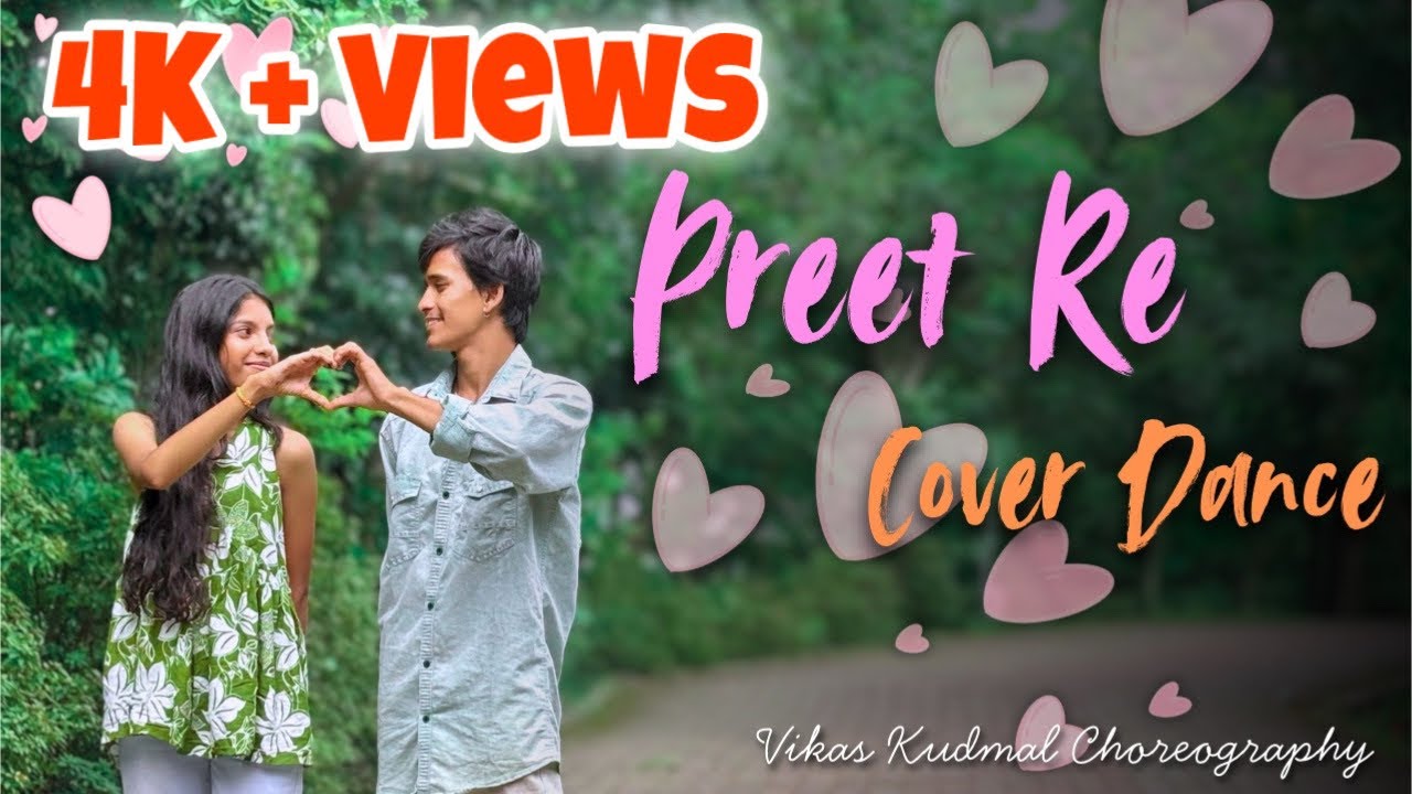 PREET RE - Cover Dance 💕| Darshan Raval | Dhadak 2 | Love Story | Vikas Kudmal Choreography | 2025